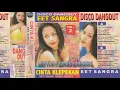 Download Lagu Disco Dangdut Vol 2 | Eet Sangra - Cinta Klepekan | Cipt. Sailan [ Original Album ]