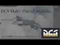 DCS Multi-Thread Analysis