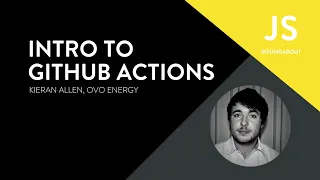 Intro to Github Actions - JS Roundabout