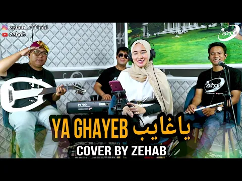 Download MP3 YA GHAYEB Voc. Sabina (Cover lagu by Zehab)