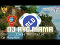Download Lagu DJ Ayo Mama - Lagu Daerah Ambon / Maluku | Remix Terbaru 2021 | Fullbass slow