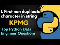 Python Coding Interview First Unique Character in a String