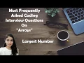 LeetCode 179 Largest Number Algorithm Code Explained
