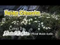 Lagu BUNGA CEMPAKA Cover By. NATAL EDWIN