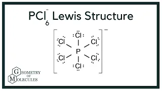 PCl6 - Lewis Structure How to Draw the Lewis Structure for PCl6-