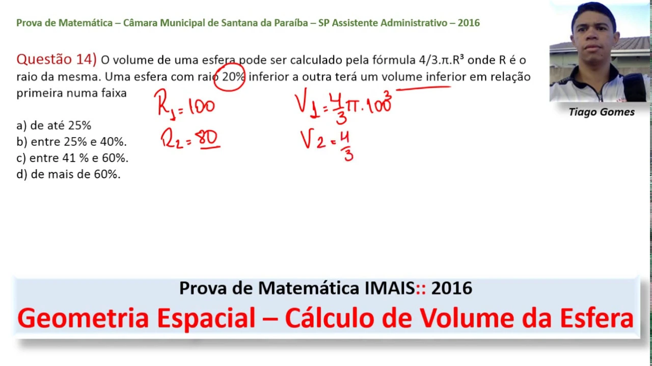 Volume da Esfera Q14 Prova de Matemática Instituto Mais   IMAIS 2006 Assistente Administrativo