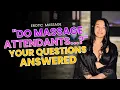 Les questions que tout le monde se pose sur sa masseuse Reponses