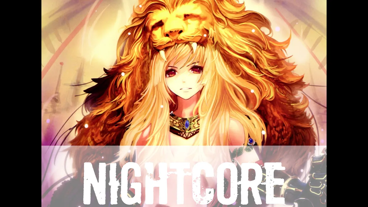 Nightcore - Lion (Hollywood Undead)