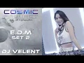 Download Lagu COSMIC PROJECT SET 2 WITH DJ VELENT | AFTERWORK PERFORMANCE | EDM MUSIC SESSION