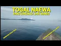Lagu TOGAL MAKEAN,TOGAL NAEWA