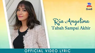 Download Ria Angelina - Tabah Sampai Akhir (Official Lyric Video) MP3