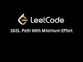 LeetCode 1631 Path With Minimum Effort