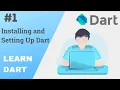 Dart Programming Tutorial Installing and Setting Up Dart Aditya Burgula