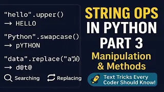 Python Strings Part 3 Master Text Manipulation Search and Replace in Under 15 Minutes