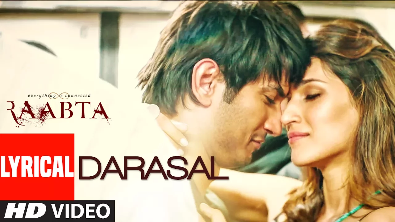 Atif Aslam : Darasal Video With Lyrics | Raabta | Sushant Singh Rajput & Kriti Sanon Atif Aslam : Darasal Video With Lyrics | Raabta | Sushant Singh Rajput & Kriti Sanon