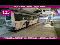 NJT Bus Route 125 Full Journey NYC Port Authority Bus Terminal - Jersey City JSQ 2026