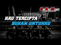 Lagu DJ Kau Tercipta Bukan Untukku • style Thailand x jaranan dorr || by MVP Projrct