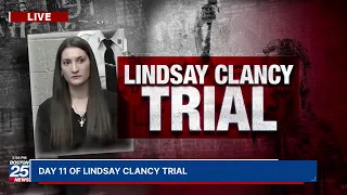 WATCH LIVE Day 11 of Lindsay Clancy murder trial