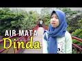 Lagu DRAMA | Air Mata Dinda