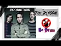 Download Lagu [No Drum] The Reason - Hoobastank