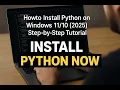 How to Install Python on Windows 2025 - Step-by-Step Tutorial
