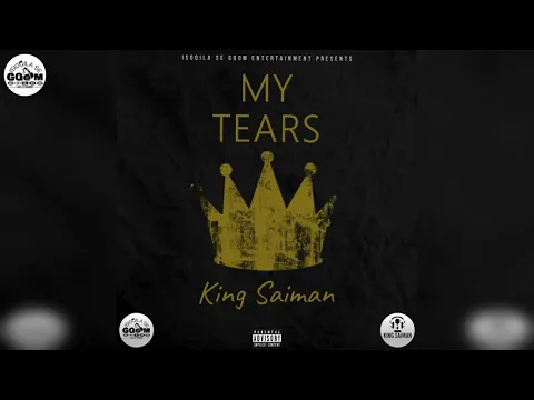 Download MP3 King Saiman-My Tears