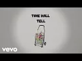 TheOvertunes - Time Will Tell (Official Lyric Video)