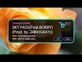 SKY PASS(Feat. BOBBY) (Prod. by GRAY) - OSUN (Kwon Oh-sun), MASON HOME (KY.51046) / KY KARAOKE