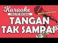 Download Lagu Karaoke TANGAN TAK SAMPAI - Rinto Harahap // Music By Lanno Mbauth