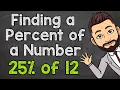 Finding a Percent of a Number Calculating Percentages