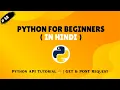 Py 58 Python API Tutorial for Beginners in Hindi GET POST JSON with Requests Module