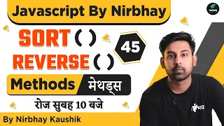 reverse sort methods with Example In Javascript Array In Hindi Lecture 45