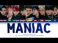 Download Lagu Stray Kids (스트레이 키즈) 'MANIAC' - You As A Member [Karaoke Ver.] || 9 Members Ver.