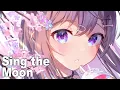 Download Lagu Nightcore - Sing the Moon [Tsukuyomi]