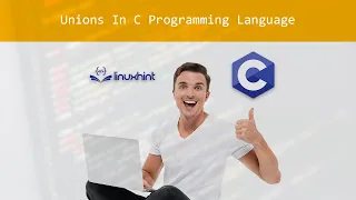 Unions In C Programming Language