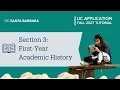 Section 3 First-Year Academic History