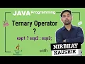 Ternary Operator In Java Operator Conditional Operator In Java Explain In Hindi By Nirbhay