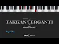 Takkan Terganti (MALE KEY) Marcell (KARAOKE PIANO)