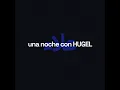 una noche con hugel (Extended Mix)