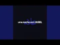 Download Lagu una noche con hugel (Extended Mix)