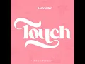 Rayvanny new song Touch audio