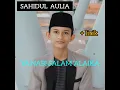 Download Lagu Sholawat Merdu ViRaL || Ya Nabi Salam || Anak ACEH € SAHIDUL AULIA 👏👏👏