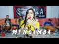 Lagu MENDAMBA (EVIE TAMALA) - RISTA ANGGIA - SRIMALA Music Horee || Cover Dangdut Koplo || LJ audio