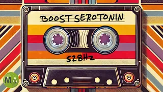 Boost Serotonin + Dopamine 10Hz Isochronic Tones + 528Hz Solfeggio Tone