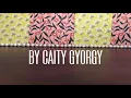 Why'd You Gotta - Caity Gyorgy