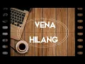 Download Lagu VENA - Hilang (Indie Band Palembang) || LIRIK