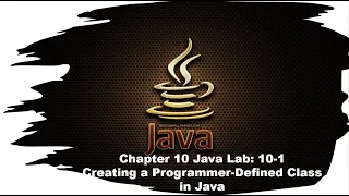 Principles of Programming Chapter 10 Java Lab 10-1 Creating a Programmer-Defined Class in Java