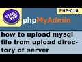 How to upload large sql files using phpMyAdmin upload directory on Windows