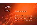 If You Were Born on the 20th day of the month