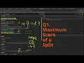 Leetcode Weekly Contest 482 Q1 Maximum Score of a Split